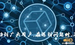 小狐钱包无法下载的解决办法与常见问题解析/小